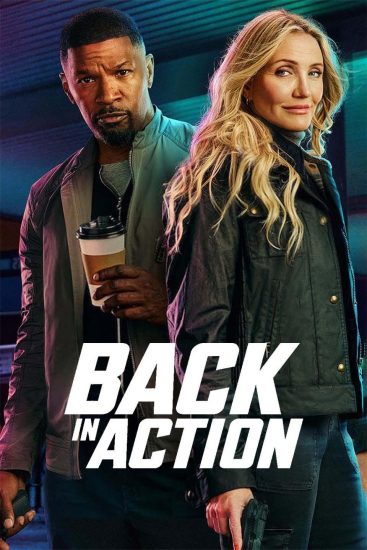 مشاهدة فيلم Back in Action 2025 مترجم